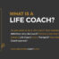 Definition of a life coach