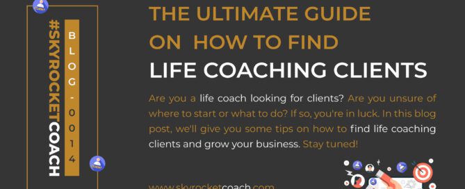 how to find life coaching clients