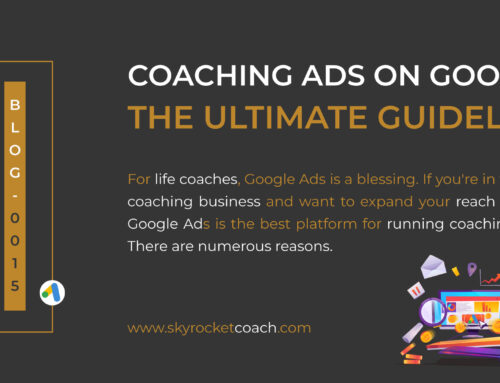 Coaching Ads on Google – The Ultimate Guideline in 2022