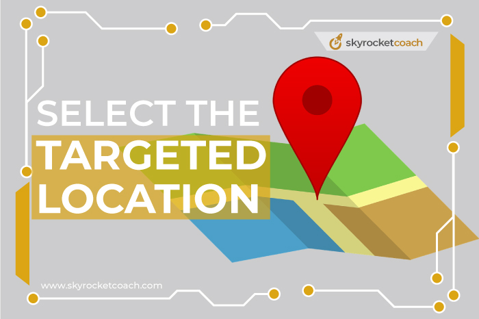 Select the targeted location