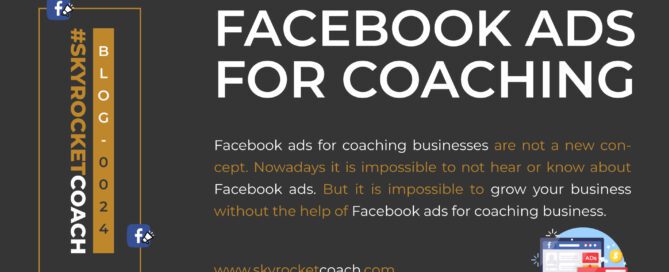 Facebook Ads For Coaching Business
