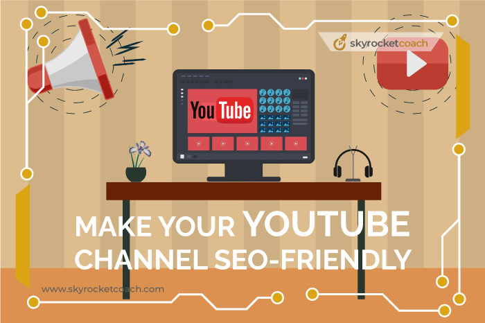 Make Your YouTube Channel SEO-Friendly