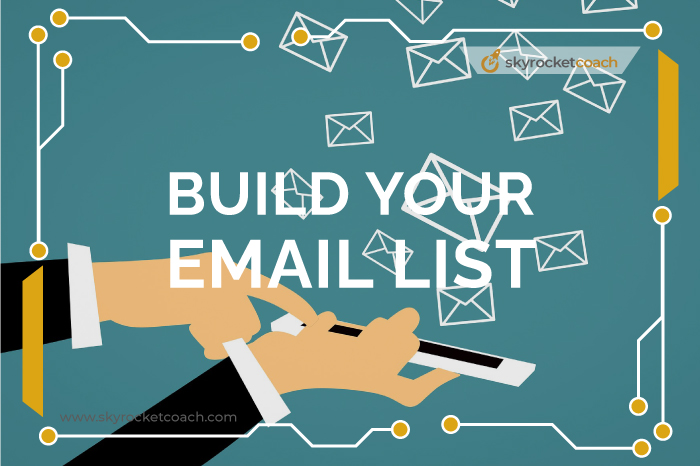 Build your email list