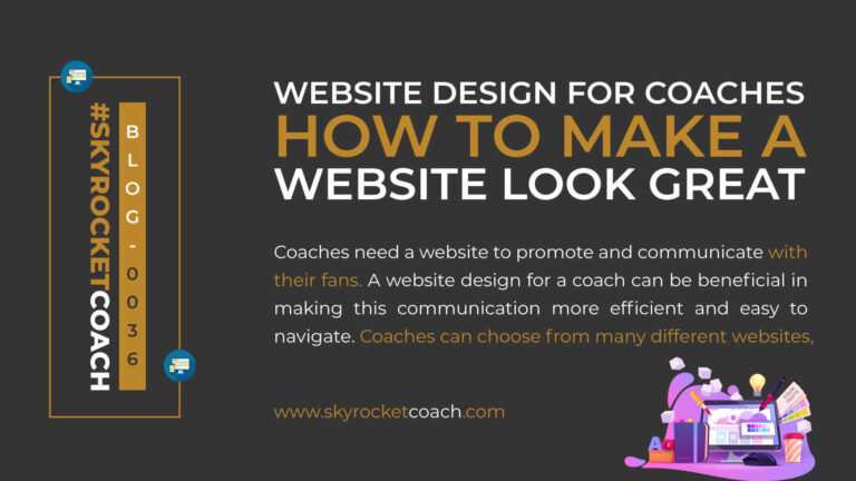 Website Design for Coaches - How To Make A Website Look