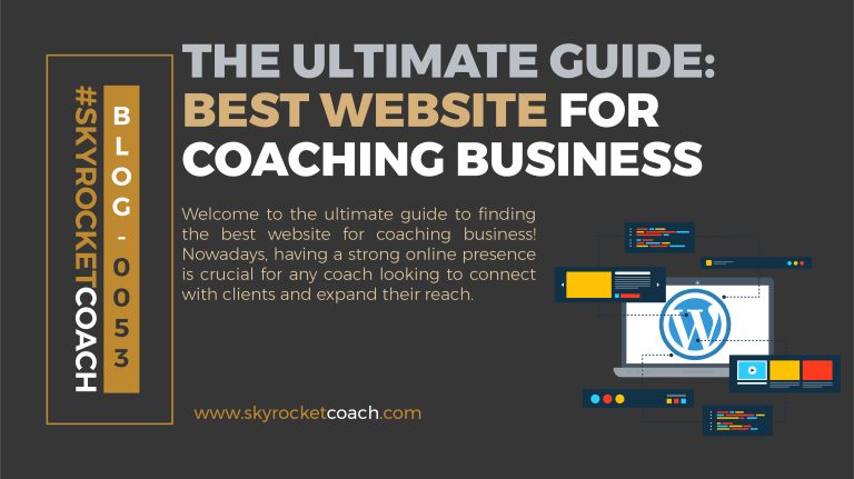 The Ultimate Guide Best Website For Coaching Business